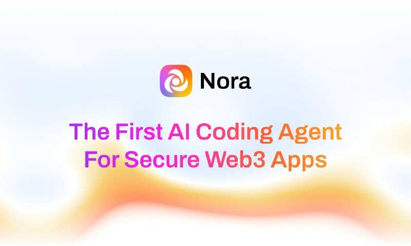 2. Nora标语：用于构建安全Web3应用程序的人工智能代码编写助手介绍：像Cursor、Claude这类编码工具，并不是为Web3专门打造的，在编写智能合约或者安全地部署到区块链方面，它们不太可靠