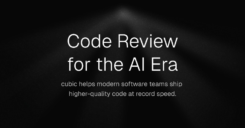 8.  cubic 2.0标语：人工智能时代的代码审查解析：“Code reviews”常见释义为“代码审查” ，“for the AI era”表示“针对人工智能时代”，结合语境意译为“人工智能时代的”，整体译文简洁明了，符合科普杂志或日常对话的风格