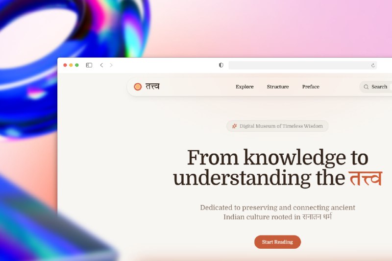 10. Tatva标语：一座关于古印度文献的数字博物馆介绍：“塔特瓦项目”（Project Tatva）把古印度文献收录进了一个现代化、结构化的数字图书馆