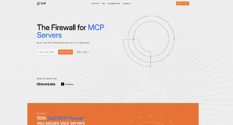 3. Golf标语：面向多云计算平台（MCP）提供商的企业防火墙介绍：高尔夫防火墙是为暴露MCP服务器的公司提供的安全防护层