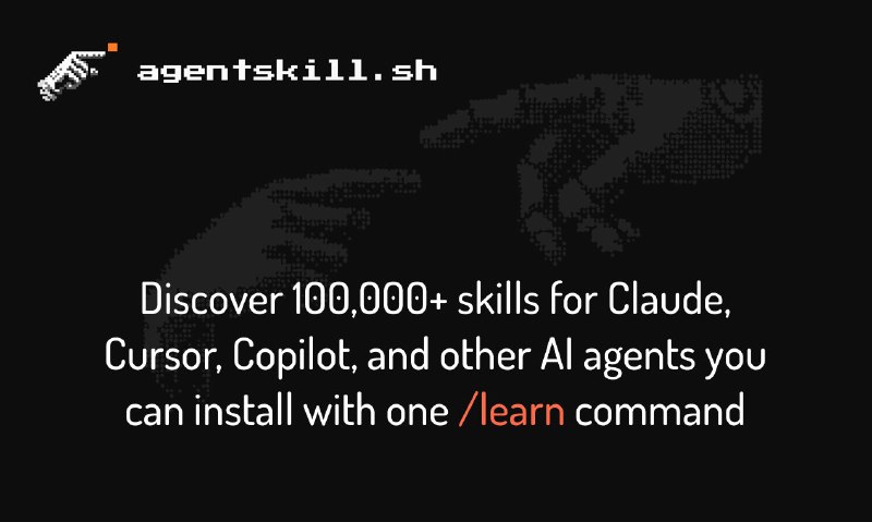 8. Agent Skills标语：了解Claude Code、Cursor、Copilot等工具的使用技巧介绍：这是最大的跨平台人工智能代理技能目录