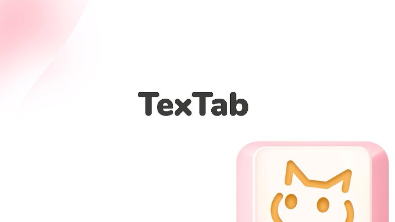 3. TexTab标语：把任何人工智能任务都变成一个快捷键操作介绍：创建自定义的人工智能操作，并通过快捷键立即触发它们