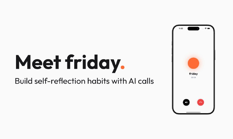 PH今日热榜 | 2025-10-261. Friday标语：能引导你进行自我反思的人工智能介绍：“星期五”是一款心理健康应用程序，它借助主动发起的人工智能语音通话，帮助用户养成持续进行自我反思和写日记的习惯