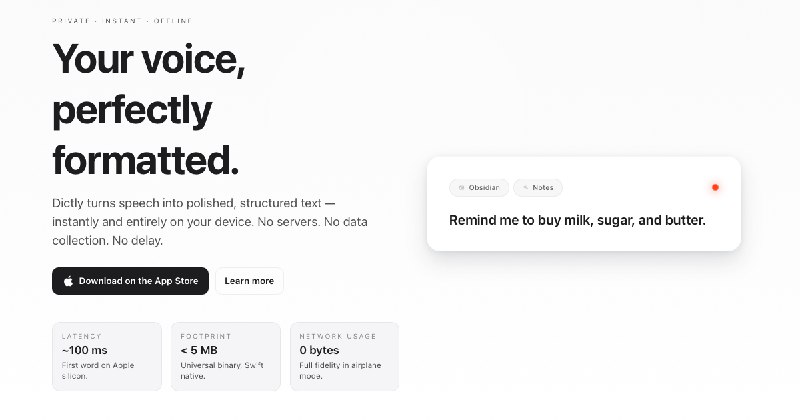 4. Dictly标语：私密的本地语音听写功能——速度快、样式丰富，而且完全离线使用介绍：Dictly 1.2 版本带来了更快速、更智能的设备端语音听写功能，新增了快速抓取上下文、元数据标签功能，还对界面进行了视觉优化