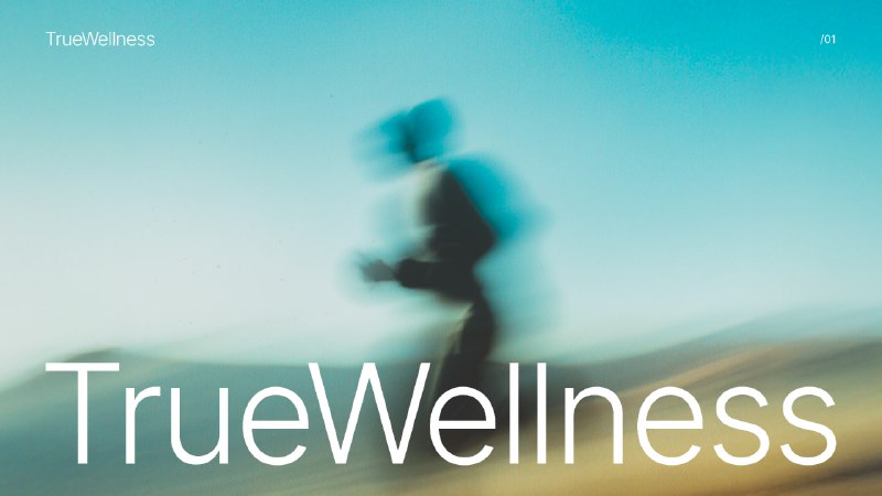 6. TrueWellness标语：为你量身打造的个性化健康方案介绍：“真健康”（TrueWellness）是一个主动式系统，它能全面了解你的身体状况，持续从你身上获取信息进行学习，从而实时为你提供精准、个性化的指导