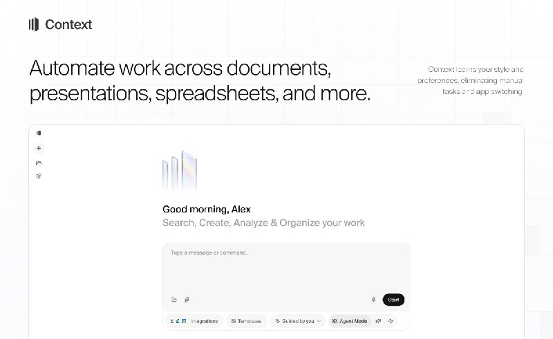 4. Context标语：人工智能办公套件介绍：Context 是首款人工智能办公套件，它能利用你的数据、工具和风格，自动创建文档、演示文稿、电子表格等，从而实现工作流程的自动化