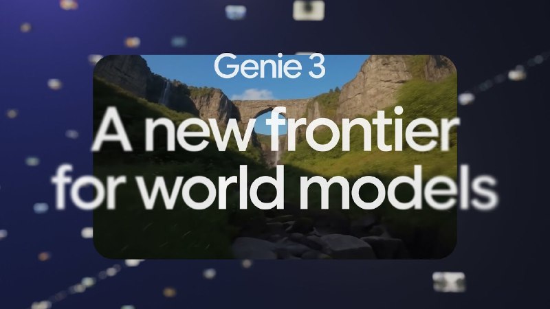 6. Genie 3标语：世界模型的新领域解析：“new frontier”常见释义为“新领域、新前沿” ，“world models”直译为“世界模型”，整体表述为“世界模型的新领域”，简洁自然，符合科普杂志或日常对话风格
