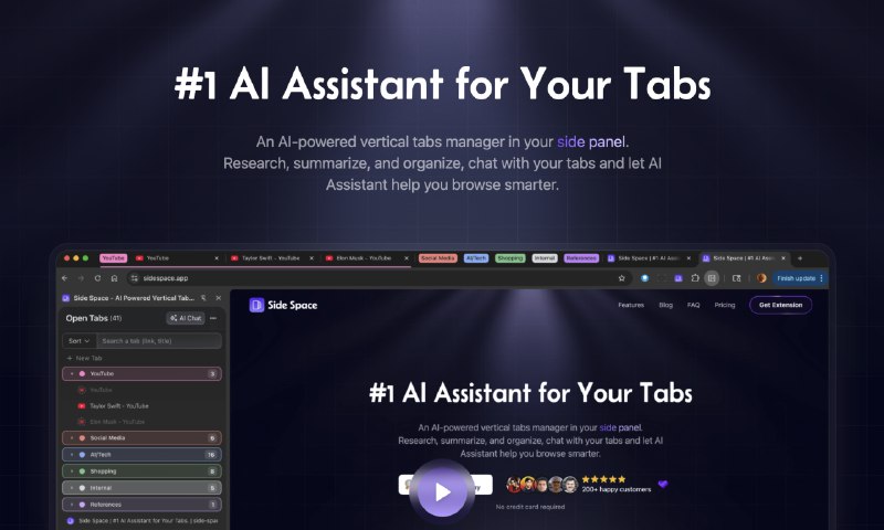 3. Side Space 2.0标语：#1 适用于你浏览器标签页的人工智能助手介绍：侧边栏里有个由人工智能驱动的垂直标签页管理器