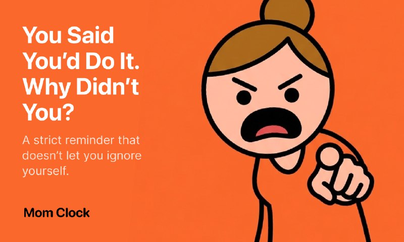 PH今日热榜 | 2026-01-021. Mom Clock标语：你说过你会做这件事的，那为什么没做呢？介绍：我们都清楚自己该做什么，可就是不去做