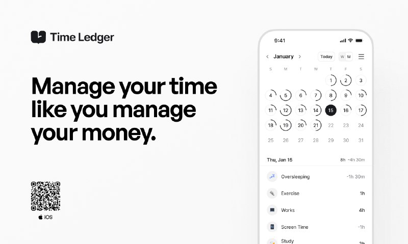 2. Time Ledger标语：像管理你的钱财一样管理你的时间