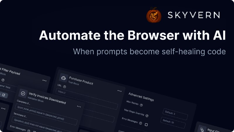 8. Skyvern标语：在浏览器中自动执行任何操作介绍：天维（Skyvern）借助大语言模型（LLMs）和计算机视觉技术，帮助企业自动执行基于浏览器的工作流程，用人工智能生成并维护的脚本取代人工操作
