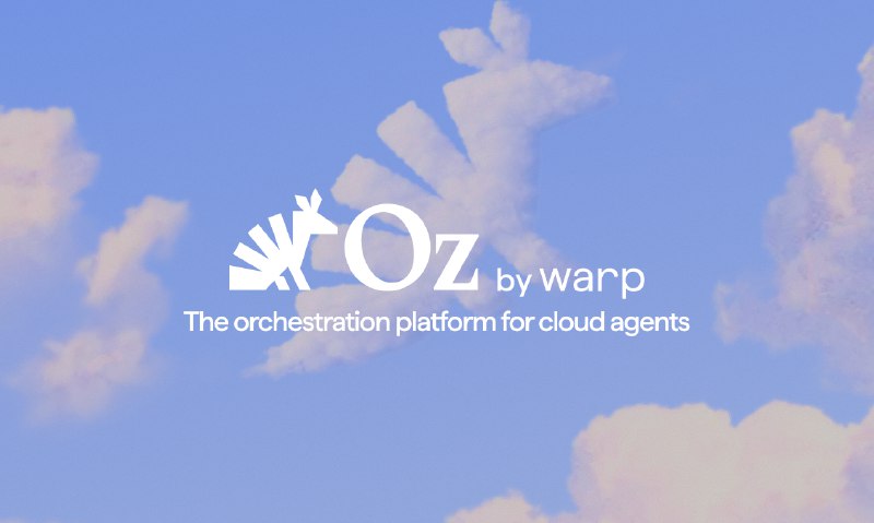 8. Oz by Warp标语：并行运行数百个云代理