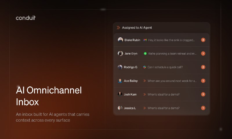 4. Conduit AI标语：对话式人工智能代理的统一收件箱与工作流程介绍：Conduit是一个用于构建、训练和迭代对话式人工智能代理的平台