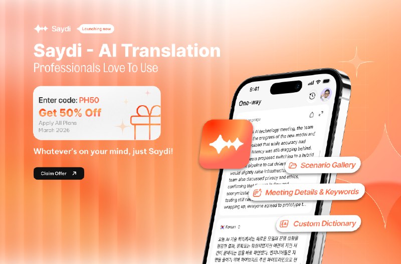 6. Saydi标语：面向个人和工作场景的实时语音翻译介绍：用任何语言谈成交易、举办活动和主持会议