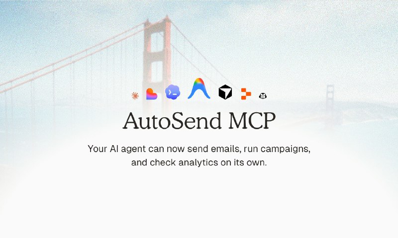 7. AutoSend MCP标语：你的人工智能代理可以操作的电子邮件平台