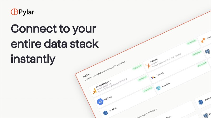 PH今日热榜 | 2025-12-051. Pylar标语：将你的整个数据栈安全地连接到任何代理
