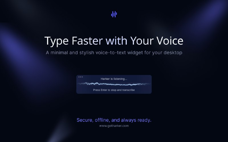 10. Harker标语：以说话的速度把想法转化成文字