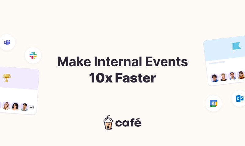 5. Café Events标语：你的内部活动，处于自动运行状态