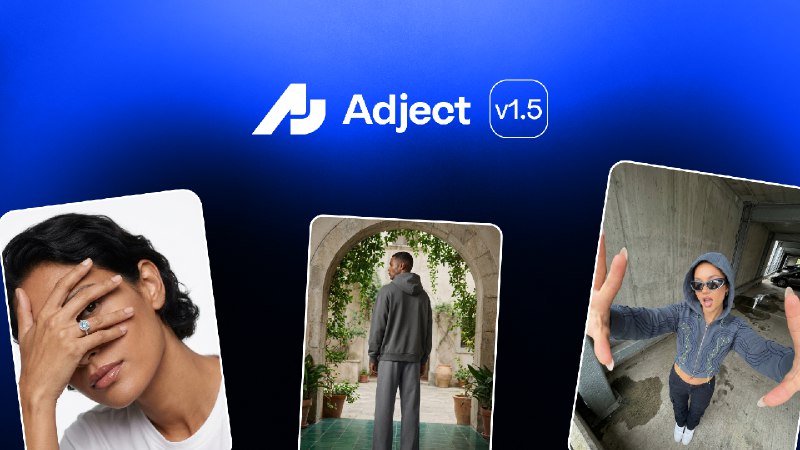7. Adject v1.5标语：立即创作出超逼真的产品图片和视频
