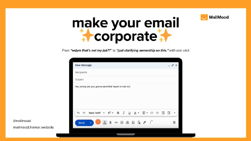 2. MailMood标语：一键实现从日常邮件用语到商务正式表达的转换