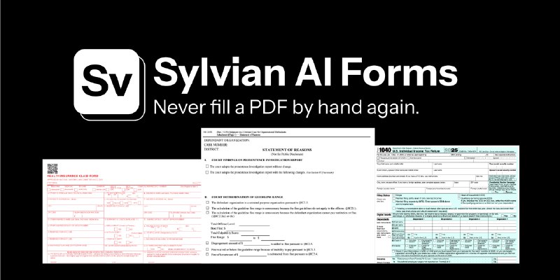 8. Sylvian AI Forms标语：再也不用手动填写 PDF 啦！介绍：上传一份报销表格和十张收据图片——西尔维安（Sylvian）会把所有信息填入你的表格