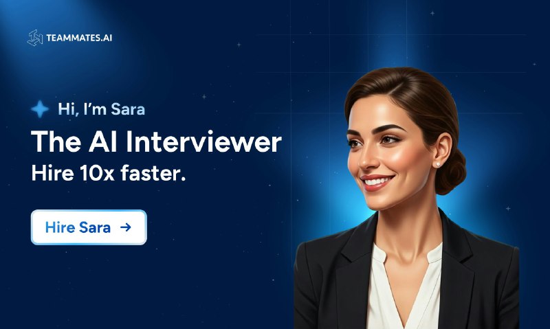 3. Sara, the AI Interviewer标语：招聘速度快10倍