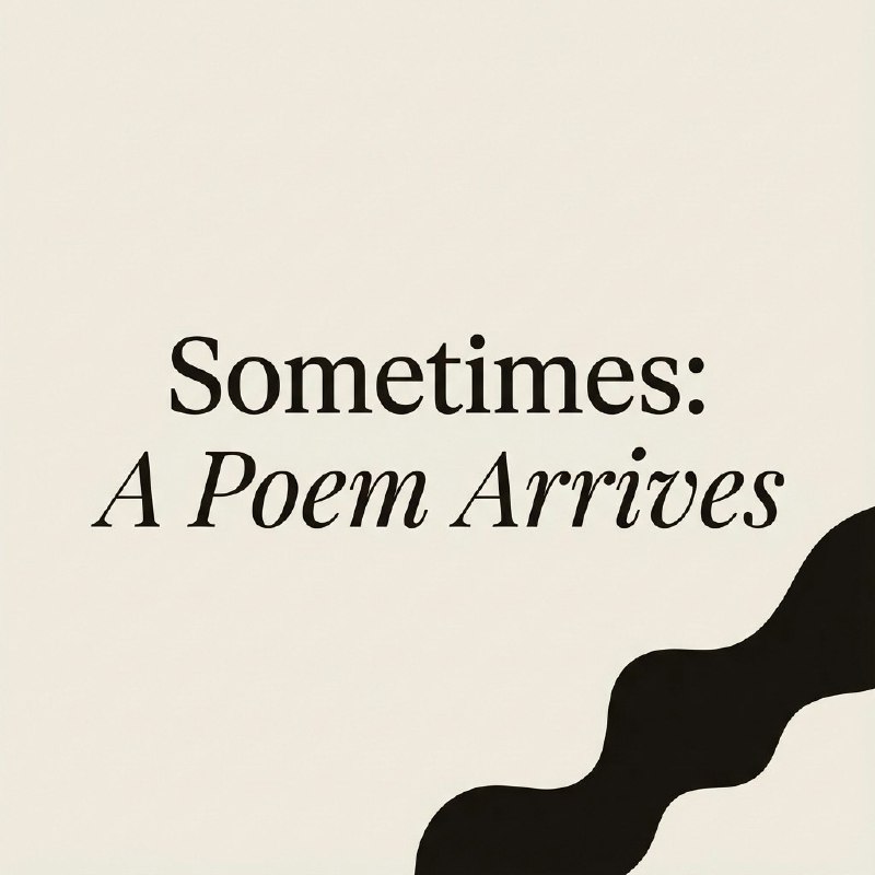 4. Sometimes: A Poem Arrives标语：不经意间邂逅的诗意解析：“Poetry”是“诗歌、诗意”的意思，“Unexpected Moments”直译为“意想不到的时刻”，意译为“不经意间”更符合中文表达习惯，整体翻译为“不经意间邂逅的诗意”既传达了原文意思，又具有一定的文学性，适合科普杂志或日常对话的风格