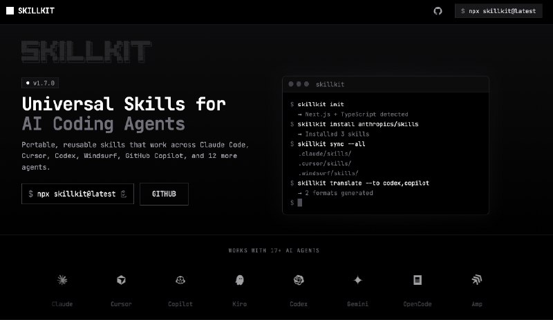 3. Skillkit标语：人工智能代理技能的包管理器介绍：这是一个面向人工智能编码助手的通用技能平台
