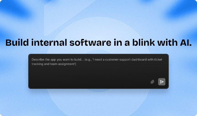 7. UI Bakery App Agent标语：由你的应用程序编程接口（API）或数据库（DB）驱动的安全内部应用程序介绍：在你自己的数据基础上，比以往任何时候都更快速地构建定制化商业应用程序