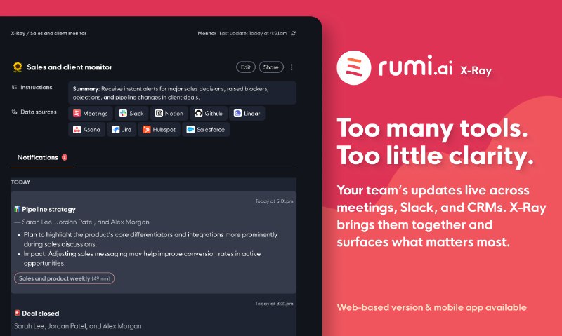 6. Rumi.ai标语：看看会议、Slack 交流以及各类工具使用过程中都在发生什么介绍：X-Ray是鲁米（Rumi）人工智能会议平台的智能层