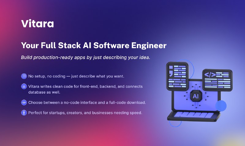 4. Vitara AI  标语：从创意到应用：全栈式、快速且可部署解释：“prompt”在这里可理解为最初的想法、创意，“从prompt到app”也就是从有想法到开发出应用程序