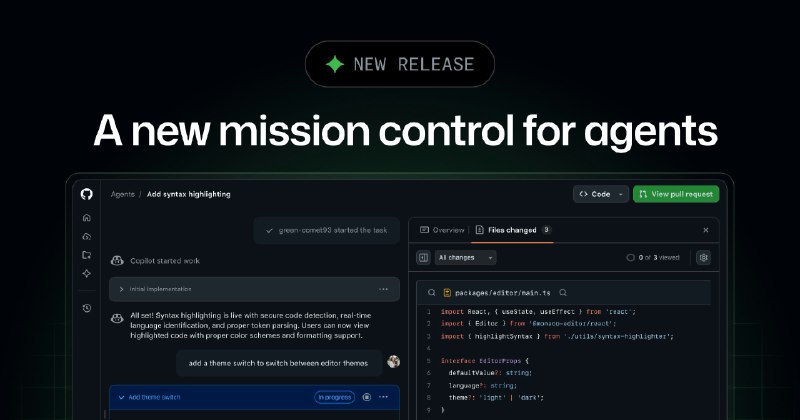 10. GitHub Mission Control标语：分配、引导和跟踪副驾驶编码代理任务介绍：GitHub任务控制中心就像是一个如影随形的统一指挥中心，无论你在哪里工作，它都会伴你左右