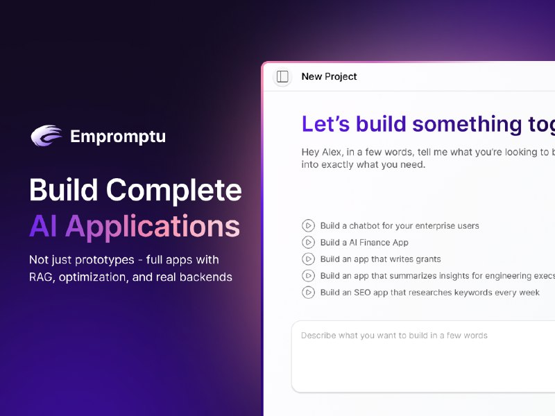 3. Empromptu标语：讲讲你关于开发真正管用的人工智能应用程序的想法