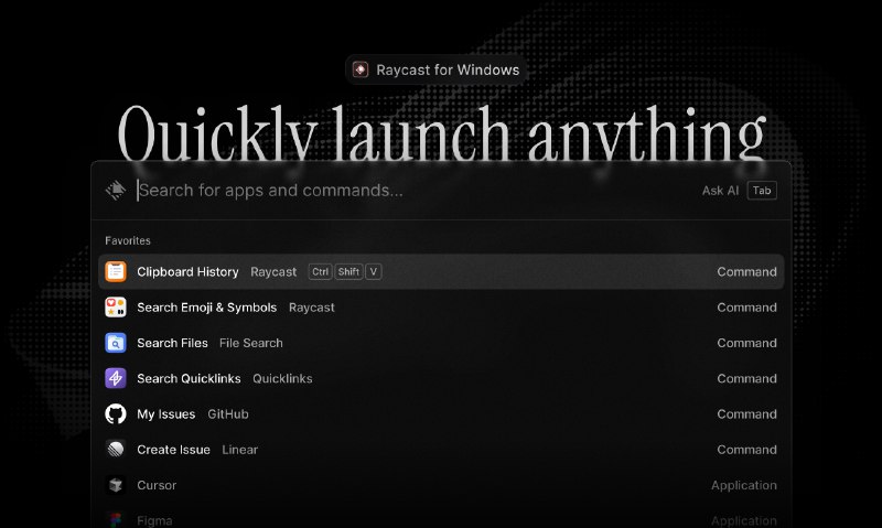 PH今日热榜 | 2025-11-221. Raycast for Windows标语：这是你在Windows系统上获取一切内容的便捷途径