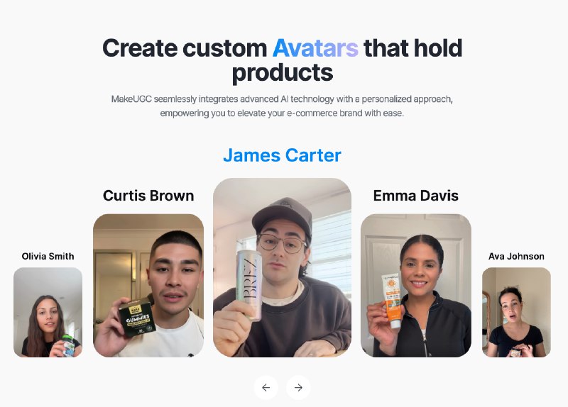 8. MakeUGC标语：由人工智能驱动的电商用户生成内容（UGC）视频创作这里“AI-powered”直译为“由人工智能驱动的”；“UGC”是“User Generated Content”的缩写，即“用户生成内容”；“video creation”是“视频创作”；“for E-commerce”表示“用于电商” 
