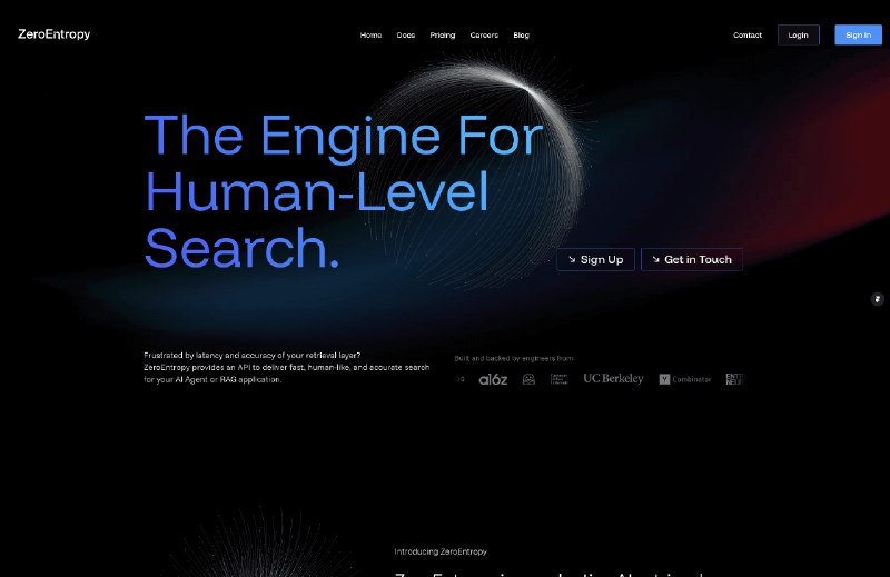 7. ZeroEntropy (YC W25)标语：实现人类级搜索的引擎介绍：零熵公司（ZeroEntropy）为开发人工智能产品的开发者提供了最先进的检索技术