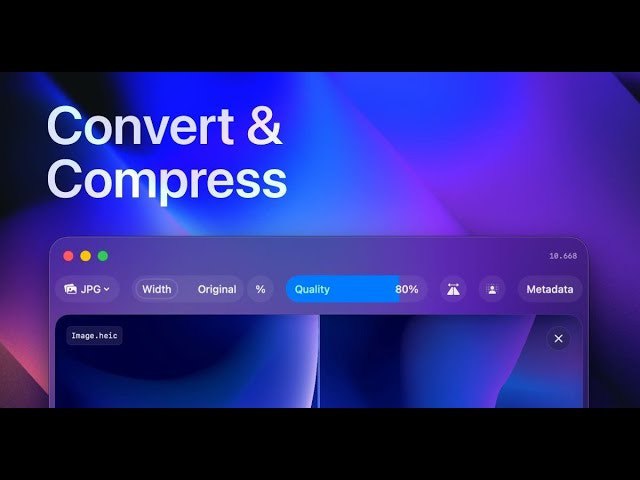 10. Convert & Compress标语：简洁高效的图像处理工具介绍：“转换与压缩”是一款专为 Mac 系统打造的原生实用工具，有了它，你将无需再寻觅其他图像转换器