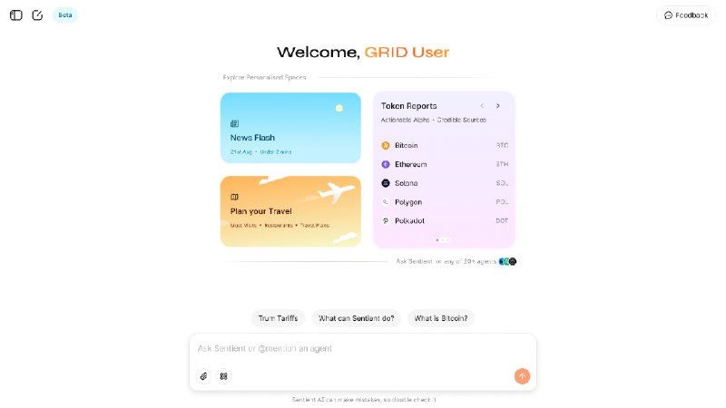 8. Sentient Chat标语：一种提供开源情报的GRID体验注：“GRID”如果在特定语境中有特定含义，你可以给我提供更多信息，以便我更准确地翻译