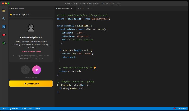 5. vibecoder.date标语：找到那个和你合拍的人，果断投入爱河