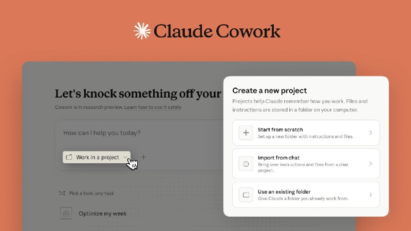 2. Claude Cowork Projects标语：任务、相关信息和文件都在一个工作区里有序归置