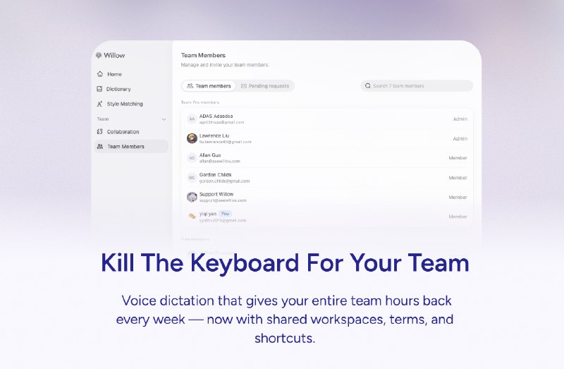 6. Willow Voice for Teams标语：用语音人工智能为你的团队淘汰键盘吧！介绍：威洛（Willow）是一款专为团队设计的语音听写工具