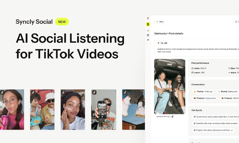7. Syncly Social标语：针对TikTok视频的人工智能社交聆听服务解释：“AI”即“人工智能”；“social listening”直译为“社交聆听”，是一种通过技术手段收集和分析社交媒体上相关信息的方法；“TikTok videos”就是“TikTok视频” 