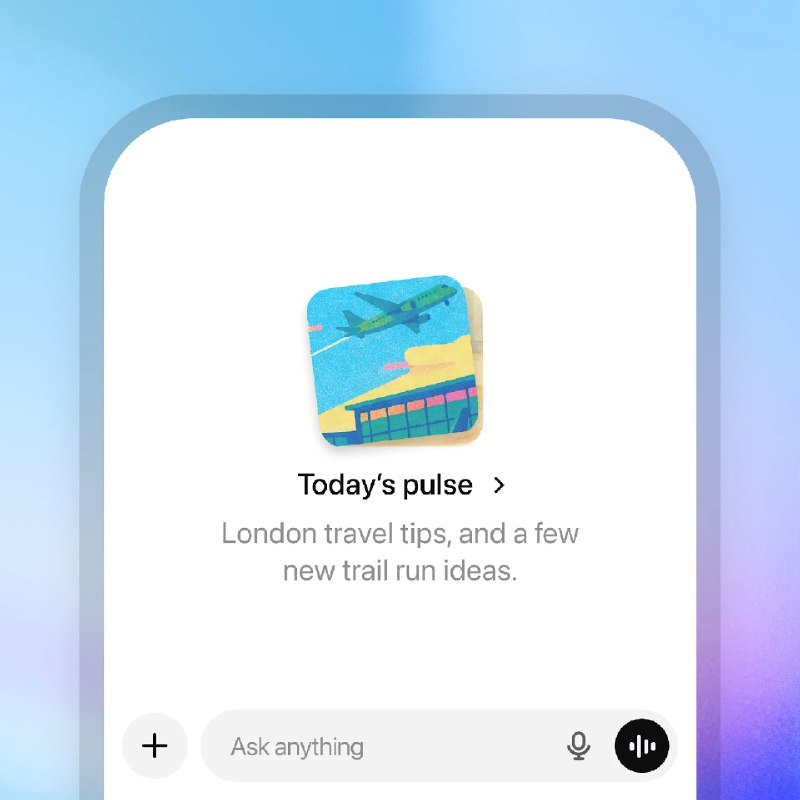 7. ChatGPT Pulse标语：现在ChatGPT可以开启对话啦