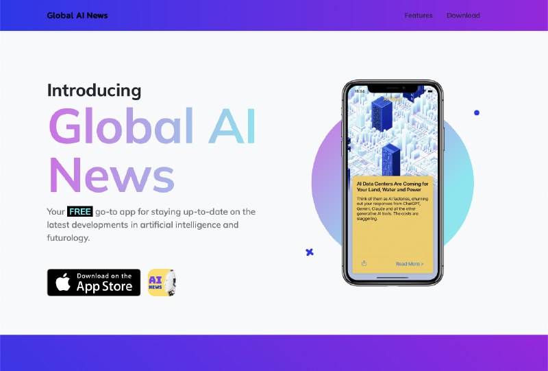 6. Global AI News标语：你免费获取最新人工智能资讯的应用程序来啦！介绍：为你介绍《全球人工智能新闻》——这是一款免费的应用程序，让你轻松掌握人工智能和未来学领域的最新动态