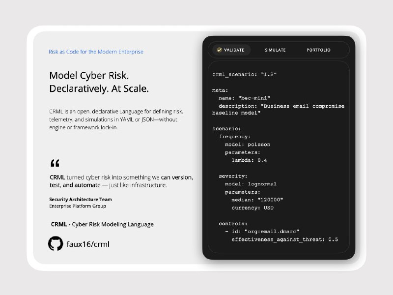 9. CRML标语：网络风险建模语言（CRML）是一种用于以代码形式描述网络风险的声明式语言