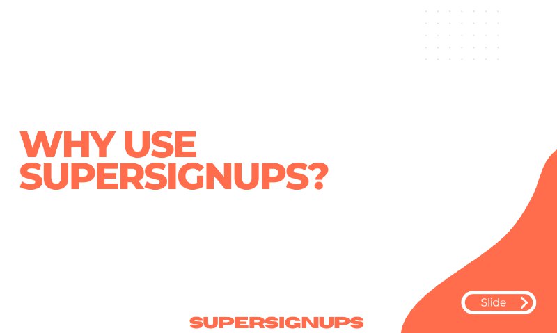 9. SuperSignups标语：建立信任，推动转化，加速增长！介绍：超级注册（SuperSignups）借助实时社交见证通知，助力企业将更多访客转化为客户