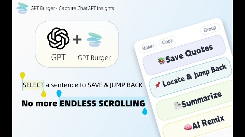 7. GPT Burger标语：从无休无止地滚动浏览到在GPT里一键收藏介绍：从无休无止地滚动浏览信息，到在GPT里一键收藏内容